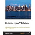 thumbnail image 1 of Designing Hyper-V Solutions (Paperback), 1 of 1
