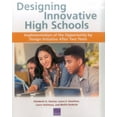 thumbnail image 1 of Designing Innovative High Schools : Implementation of the Opportunity by Design Initiative After Two Years (Paperback), 1 of 1