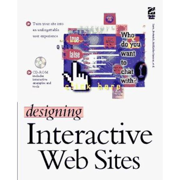 Pre-Owned Designing Interactive Web Sites (Paperback) 1568303114 9781568303116