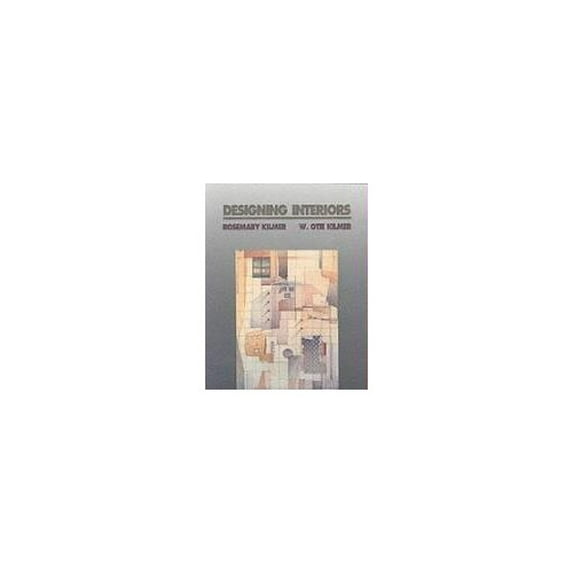 Pre-Owned Designing Interiors (Paperback) 0030322332 9780030322334