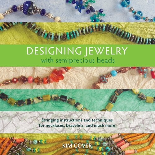 Pre-Owned Designing Jewelry With Semiprecious Beads (Paperback) 1596681047 9781596681040