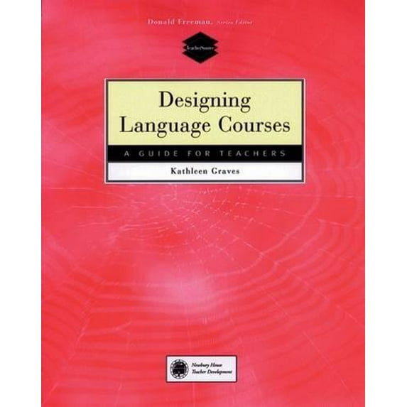 Pre-Owned Designing Language Courses (Paperback) 083847909X 9780838479094