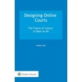 thumbnail image 1 of Designing Online Courts: The Future of Justice Is Open to All, (Hardcover), 1 of 1