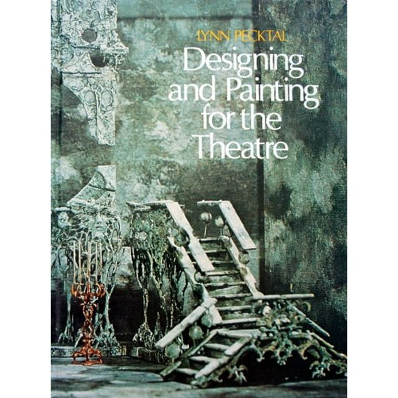 Pre-Owned Designing and Painting for the Theatre (Hardcover) 0030119014 9780030119019