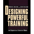 thumbnail image 1 of Designing Powerful Training: The Sequential-Iterative Model (Sim), (Paperback), 1 of 1