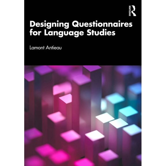 Designing Questionnaires for Language Studies, (Paperback)