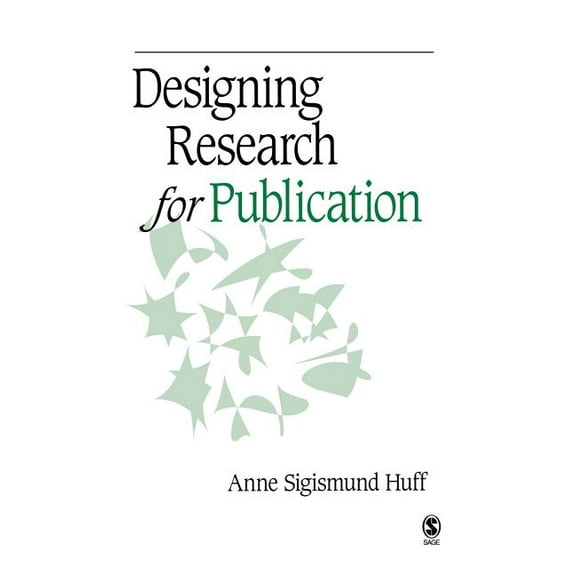 Designing Research for Publication, (Hardcover)