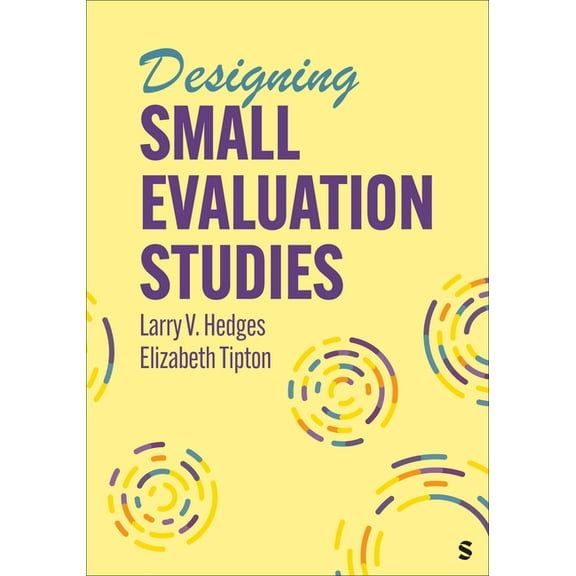 Designing Small Evaluation Studies, (Paperback)