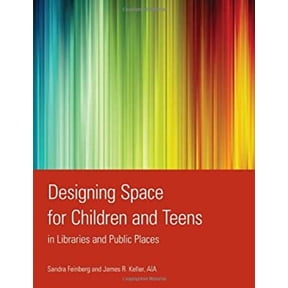 Pre-Owned Designing Space for Children and Teens in Libraries and Public Places (Paperback) 0838910203 9780838910207