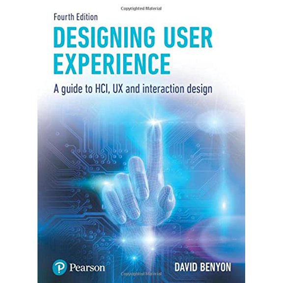 Pre-Owned Designing User Experience: A Guide to Hci, UX and Interaction Design (Paperback) 1292155515 9781292155517