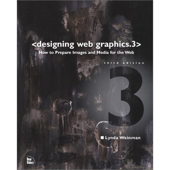 Pre-Owned Designing Web Graphics.3 Paperback