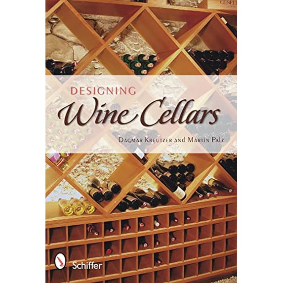 Pre-Owned Designing Wine Cellars: Planning/Building/Storing Paperback