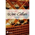 thumbnail image 1 of Designing Wine Cellars: Planning/Building/Storing (Hardcover), 1 of 1
