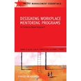 thumbnail image 1 of Pre-Owned Designing Workplace Mentoring Programs: An Evidence-Based Approach (Paperback) 1405179902 9781405179904, 1 of 1