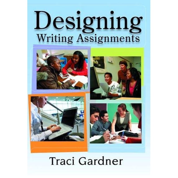 Pre-Owned Designing Writing Assignments (Paperback) 0814110851 9780814110850