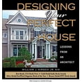 thumbnail image 1 of Pre-Owned Designing Your Perfect House: Lessons from an Architect: Second Edition, 9780979882005, 0979882001, Hardcover, Second Edition, Second edition edition, 1 of 1
