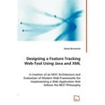 thumbnail image 1 of Designing a Feature Tracking Web-Tool Using Java and XML (Paperback), 1 of 1