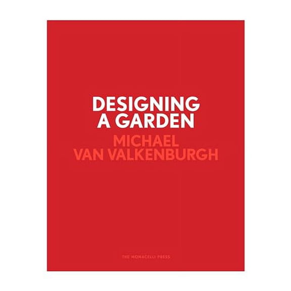 Pre-Owned Designing a Garden: Monk's Garden at the Isabella Stewart Gardner Museum (Hardcover) by Michael Van Valkenburgh, Laurie Olin
