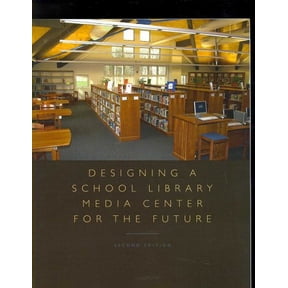 Pre-Owned Designing a School Library Media Center for the Future (Paperback)