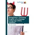 thumbnail image 1 of Designing a Teaching English as a Foreign Language (TEFL) Syllabus (Paperback), 1 of 1