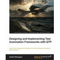 thumbnail image 1 of Designing and Implementing Test Automation Frameworks with Qtp (Paperback), 1 of 1