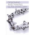thumbnail image 1 of Pre-Owned Designing and Making Glass Jewellery Paperback Mirka Janeckova, 1 of 1