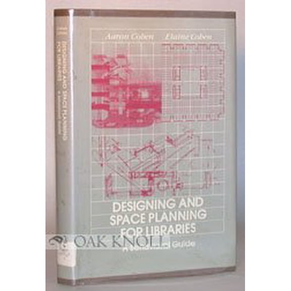 Pre-Owned Designing and Space Planning for Libraries (Hardcover) 0835211509 9780835211505