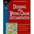 thumbnail image 1 of Pre-Owned Designing and Writing Online Documentation: Hypermedia for Self- Supporting Products (Paperback) 0471306355 9780471306351, 1 of 1