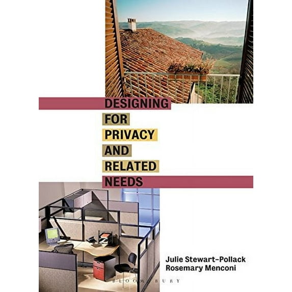 Pre-Owned Designing for Privacy and Related Needs (Hardcover) 1563673401 9781563673405