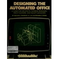 thumbnail image 1 of Pre-Owned Designing the Automated Office: A Guide for Architects, Interior Designers, Space Planners, and Facility Managers  Hardcover William Pulgram, Richard Stonis, 1 of 1