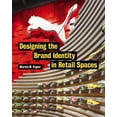thumbnail image 1 of Designing the Brand Identity in Retail Spaces, (Paperback), 1 of 1