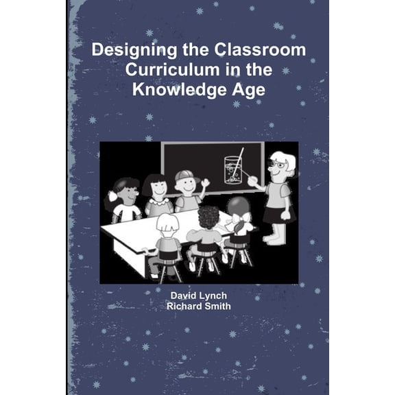 Designing the Classroom Curriculum, (Paperback)