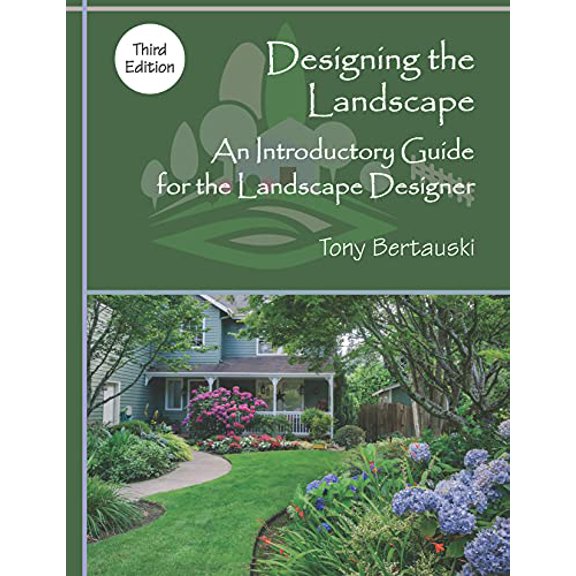 Pre-Owned Designing the Landscape: An Introductory Guide for Landscape Designer, Third Edition (Paperback) 1478640146 9781478640141