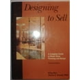 thumbnail image 1 of Pre-Owned Designing to Sell: A Complete Guide to Retail Store Planning and Design (Hardcover) 0070038880 9780070038882, 1 of 1