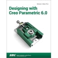 thumbnail image 1 of Pre-Owned Designing with Creo Parametric 6.0 Paperback, 1 of 1