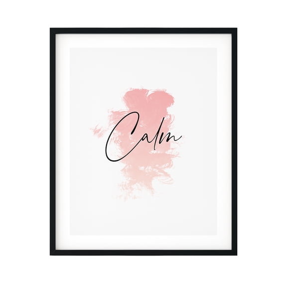 Designs ByLITA Calm 5 x 7 UNFRAMED Print Motivational Decor Wall Art