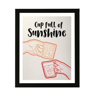 Designs ByLITA Cup Full of Sunshine, 5 x 7 Wall Print Inspirational (Unframed) | Retro Bar Decoration