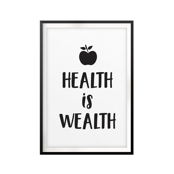 Designs ByLITA Health Is Wealth 8 x 10 UNFRAMED Print Quote Wall Art