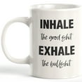 thumbnail image 1 of Designs ByLITA Inhale The Good Sxxt Exhale The BS 11oz Plastic Coffee Mug, 1 of 2