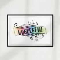 Designs ByLITA Life Is Wonderful 5" x 7" UNFRAMED Print Home Décor, Quote Wall Art