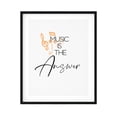 thumbnail image 1 of Designs ByLITA Music Is The Answer 11 x 14 UNFRAMED Print Cute Typography Wall Art, 1 of 3