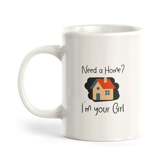 Designs ByLITA Need a home? I'm your girl 11oz Plastic Coffee Mug