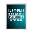 thumbnail image 1 of Designs ByLITA Pleasure in the job puts perfection in the work - Aristotle, 11 x 14 White FRAMED Print Inspirational Wall Art, 1 of 3