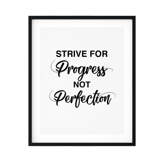 Designs ByLITA Strive For Progress Not Perfection 11 x 14 UNFRAMED Print Inspirational Wall Art