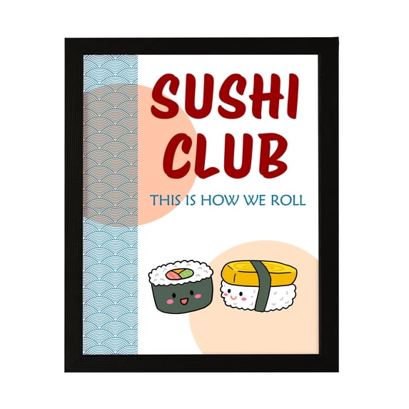 Designs ByLITA Sushi Club This Is How We Roll, 8 x 10 Black Framed Print Inspirational Wall Art | Decoration For Sushi Lovers