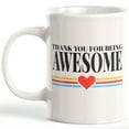 thumbnail image 1 of Thank You For Being Awesome 11oz Coffee Mug, 1 of 3