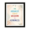 thumbnail image 1 of Designs ByLITA The Highest Form Of Wisdom Is Kindness, 8 x 10 Black Wall Print (Framed) | Motivational Home Decor, 1 of 7