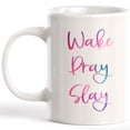 thumbnail image 1 of Designs ByLITA Wake Pray Slay 11oz Coffee Mug, 1 of 2