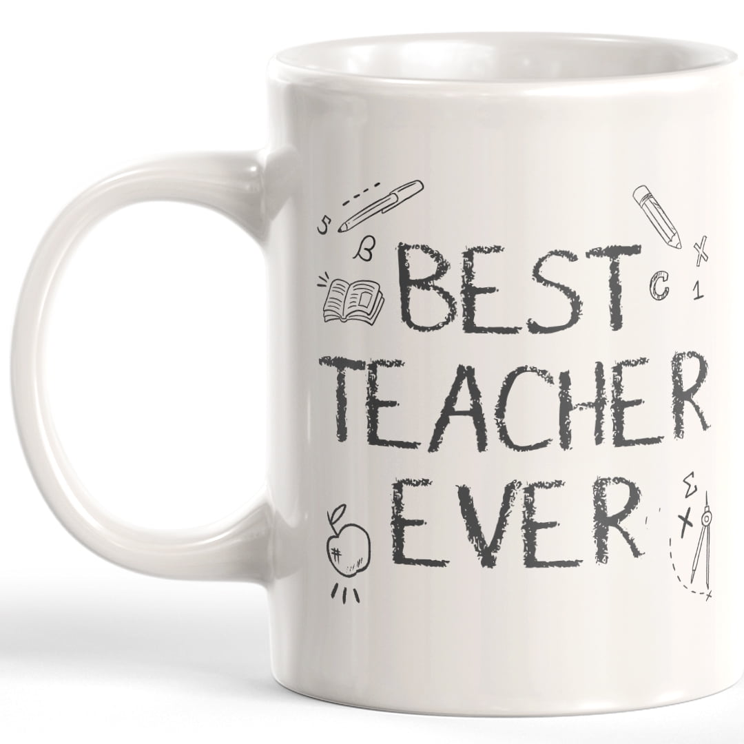 Best Teacher Ever 11oz Coffee Mug. Kitchenware Gift Idea for a special  teacher. Great for gift idea for professors, teachers and teaching  assistants.