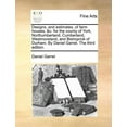 thumbnail image 1 of Designs, and Estimates, of Farm Houses, &C. for the County of York, Northumberland, Cumberland, Westmoreland, and Bishoprick of Durham. by Daniel Garret. the Third Edition., 1 of 1